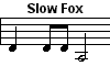 Slow Fox